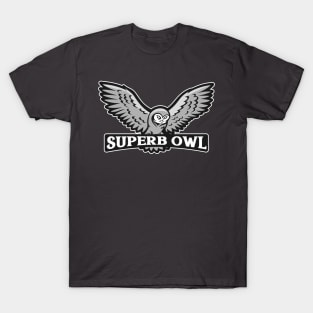 Superb Owl T-Shirt